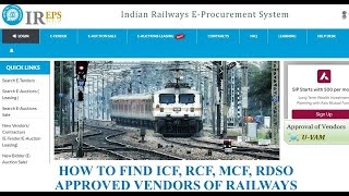 How To Find ICF RCF MCF RDSO Approved Vendors Of RailwaysPL NoTech Specs IREPSNSRDrawing [upl. by Noraf]