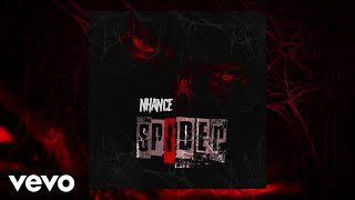 Nhance  Spider Official Audio [upl. by Anemolihp]