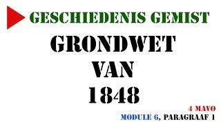 4 mavo  Grondwet van 1848 MeMo 2009 Module 6 paragraaf 1  Geschiedenis Gemist [upl. by Anaitit]