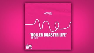 MeerFly  Roller Coaster Life Ft ROTI [upl. by Lauralee]