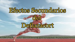 Efectos Secundarios del Deflazacort [upl. by Etnuahc117]