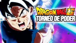 🔴TORNEO DEL PODER  Épico Resumen en 1 VIDEO Dragon Ball Super RESUMEN COMPLETO [upl. by Golda802]