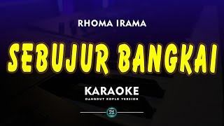 SEBUJUR BANGKAI KARAOKE NADA CEWEK  WANITA [upl. by Rodavlas]