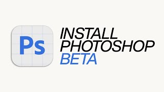 How to Install Photoshop Beta with Generative Fill [upl. by Bradan]