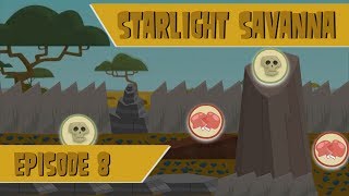 TDNG  Starlight Savanna  Episode 8 quotBe Very Very Waryquot [upl. by Kamillah]