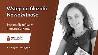 System filozoficzny Immanuela Kanta Wstęp do filozofii [upl. by Xylia]