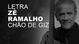 Zé Ramalho Chão de Giz LETRA I LYRIC D [upl. by Ardnosac]