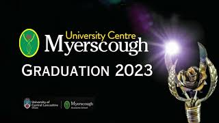 University Centre Myerscough  Graduation 2023 [upl. by Oinotnanauj806]