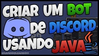 CRIAR BOT DE DISCORD COM JAVA  5 EVENTOS DE ENTRADA E SAIDA [upl. by Kinchen]