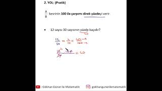 A sayısı B sayısının yüzde kaçıdır Kısa Yöntem matematik yüzdeproblemleri yüzde [upl. by Yemrots]