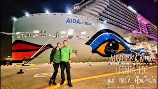 AIDAcosma Vlog2  Leinen los in Dubai und auf nach Abu Dhabi [upl. by Shaeffer49]