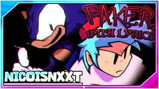 Faker WITH LYRICS  VS SonicExe LYRICAL COVER  FRIDAY NIGHT FUNKIN with Lyrics [upl. by Aciram]