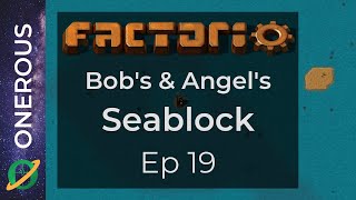 Bobs  Angels Seablock Ep 19 Tidying up our algae farms [upl. by Yreneh406]