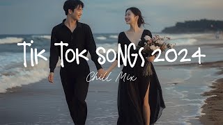 Tiktok viral songs 🍧 Trending tiktok songs  Viral hits 2024 [upl. by Maida]