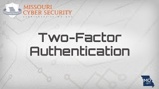 Cybersecurity  TwoFactor Authentication [upl. by Ecnarual851]