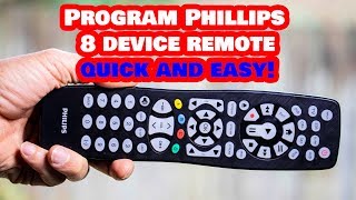 Program THIS Philips 8 Device Universal Remote to ANY Device [upl. by Feilak]