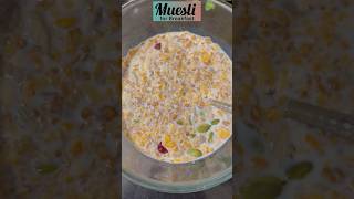 Healthy Muesli Breakfast  Simple Muesli Recipe  How to make Muesli Quick amp Easy Recipe [upl. by Damon]