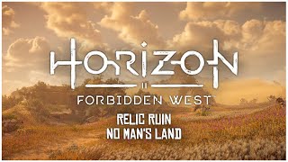 No Mans Land Relic Ruin  Horizon Forbidden West Ambience PS5 [upl. by Adnwahsar828]