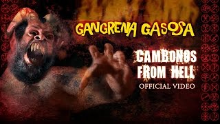 GANGRENA GASOSA  CAMBONOS FROM HELL Clipe oficial [upl. by Virgilio984]