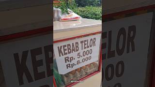 KEBAB TELOR 5 RB shortkuliner streetfood kuliner [upl. by Rayshell]