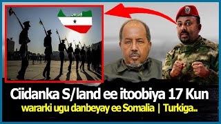 Wararka itoobiya oo Sland u Tababaraysa Ciidan 17000 kun ah  Wararka Xaalada Somaliya  Turkiga [upl. by Desi]