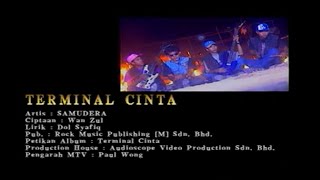 Terminal Cinta  Samudera Official MV [upl. by Ycnaffit850]