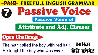 Passive of Attribute Adj Clause Double Transitive Verbs Double Objects Full Paid English Grammar [upl. by Colis]