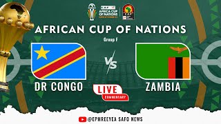 ZAMBIA VRS DR CONGO AFCON 2023 LIVE COMMENTARY [upl. by Naie]