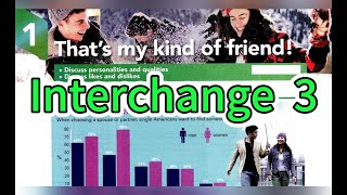 Thats my kind of friend  Interchange 5th Edition Book 3 Unit 1 [upl. by Ynelram]