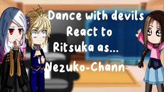 Dwd react to Ritsuka as Nezuko ll DixieQuinn ll 12 ll ッ✌︎ ll READ DESC for discord server ll [upl. by Malo]