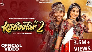 Kabootar 2Official Video Renuka Panwar Surender RomioAamin BarodiSahil SandhuNew Haryanvi Song [upl. by Zetnauq]