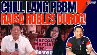 KALMAHAN MO LANG PRES TUSTADONG WAGAS SI RAISSA ROBLES [upl. by Lilla]