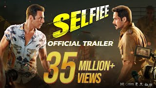 SELFIEE Official Trailer  Akshay Kumar Emraan Nushrratt Diana  Raj Mehta  In Cinemas Feb 24 [upl. by Nodmac687]