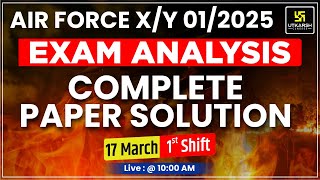 Air Force 12025 Exam Analysis  Air Force 17 March Shift 1 Paper Solution  Exam Paper Level [upl. by Ahseiat]