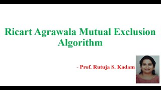 Ricart Agrawala Mutual Exclusion algorithm in Distributed Systems Synchronization [upl. by Airdnola]