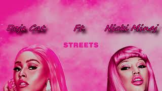 Doja Cat Ft Nicki Minaj  Streets Your Love Remix [upl. by Ylrebmic]