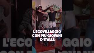 L’ecovillaggio con più giovani d’Italia [upl. by Patt324]