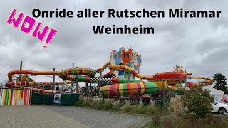 Alle Rutschen Miramar Weinheim Onride [upl. by Norina]