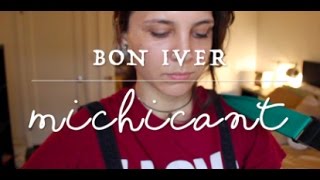 Michicant  Bon Iver Cover by Isabeau [upl. by Spike]