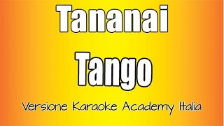 Tananai  Tango Versione Karaoke Academy Italia [upl. by Htinek924]