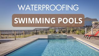 What To Consider When Waterproofing Swimming Pools [upl. by Kcirdneh]