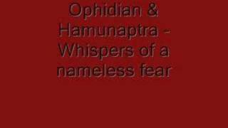 Ophidian amp Hamunaptra  Whispers of a nameless fear [upl. by Niliak]