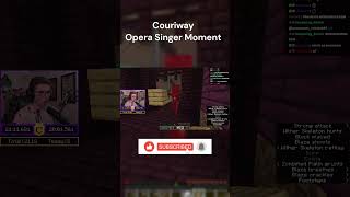 Couriways Opera Singing Voice [upl. by Hsetih]