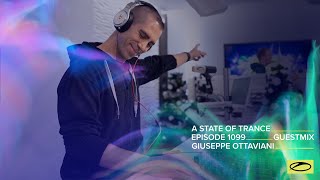 Giuseppe Ottaviani  A State Of Trance Episode 1099 Guest Mix [upl. by Zingg771]