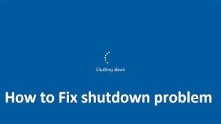 how to Fix shutdown problem in windows 10  Howtosolveit [upl. by Let]