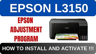 Epson L3150 Adjustment Program  how to install and activate [upl. by Dysart158]