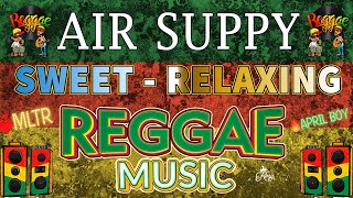 NEW REGGAE VIRAL MIX  Sweet  Relaxing BEST ENGLISH LOVE SONGS 2023  MEMORIES SUNDAY REGGAE4k [upl. by Artair755]