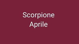 Scorpione Aprile 2024 [upl. by Enitsej]