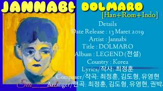 잔나비 LEGEND Jannabi Jannabi 잔나비 – DOLMARO Lyrics HanRomIndo [upl. by Leiser]