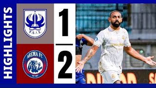 AREMA FC vs PSIS HARI INI  HASIL LIGA 1 2024  HASIL PSIS vs AREMA [upl. by Leora]